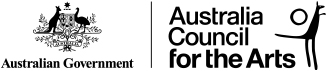 logo of Australian Government that includes the Words Australian Government in black under silhouttes of a Kangaroo and a Bird. Australian Council of the Arts logo including words Australia Council for the Arts in black to the left of a hand drawn sillohette of a kangaroo and two circles. 